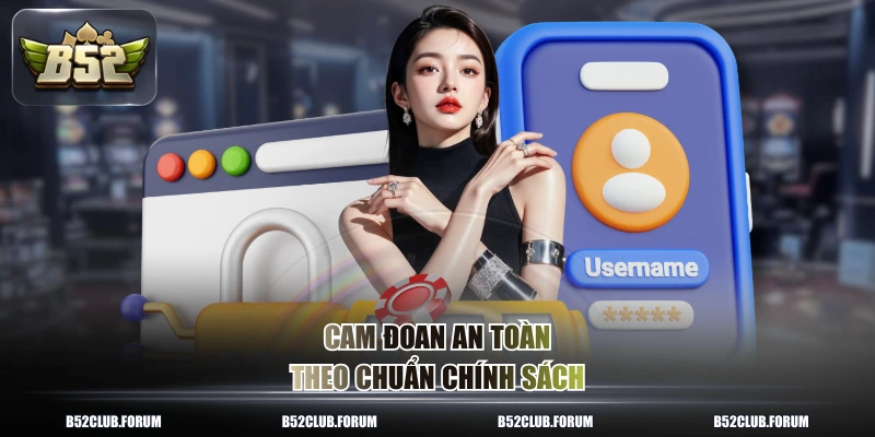 Cam đoan an toàn theo chuẩn chính sách
